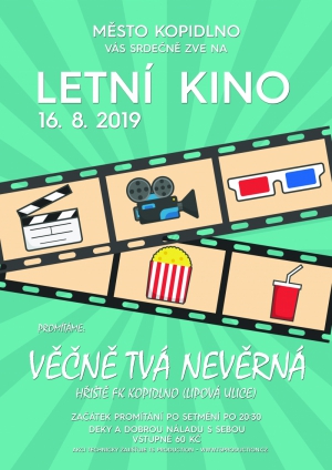 Letní kino 16. 8. 2019 - VĚČNĚ TVÁ NEVĚRNÁ